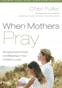 When Mothers Pray