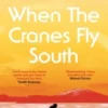When the Cranes Fly South