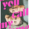 When You Call My Name