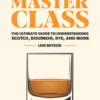 Whiskey Master Class