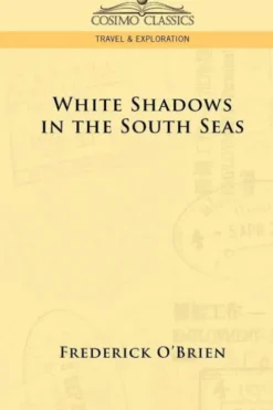 White Shadows in the South Seas