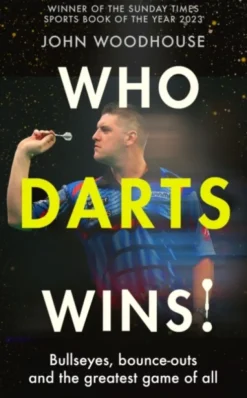 Who Darts Wins!