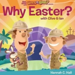 Why Easter?