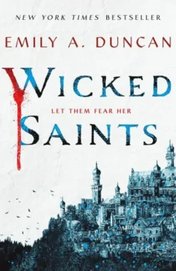 Wicked Saints