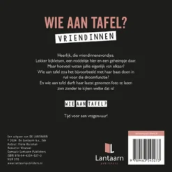 Wie aan tafel? Vriendinnen
