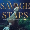Wild Savage Stars