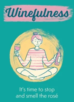 Winefulness