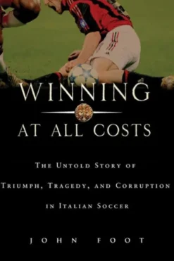 Winning at All Costs