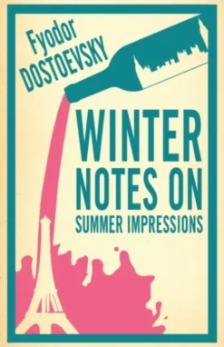 Winter Notes on Summer Impressions: New Translation