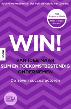 Win! Van idee naar slim en toekomstbestendig ondernemen