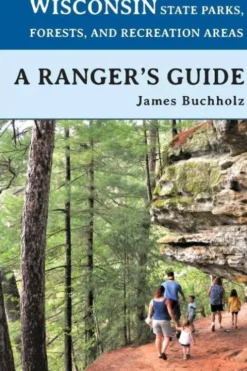 Wisconsin State Parks, Forests, and Recreation Areas