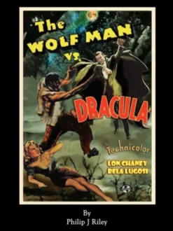 WOLFMAN VS. DRACULA - An Alternate History for Classic Film Monsters