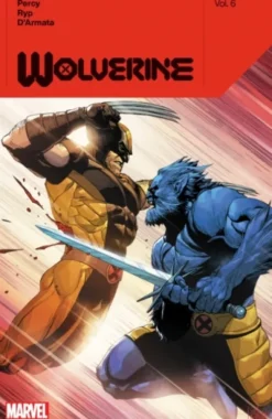 Wolverine by Benjamin Percy Vol. 6