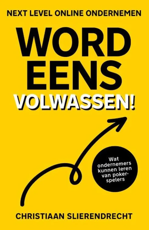 Word eens volwassen