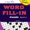 WORD FILL-IN Puzzle Book 2