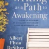 Writing as a Path to Awakening