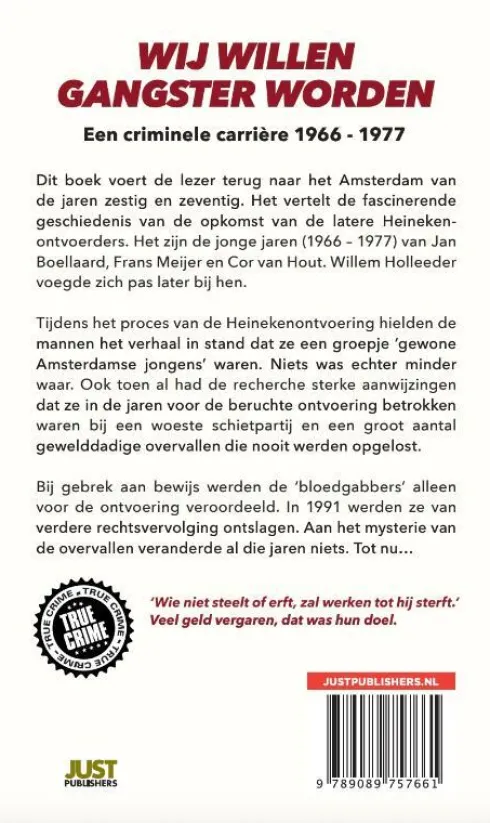 Wij willen gangster worden