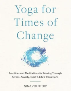Yoga for Times of Change