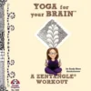 Yoga for Your Brain