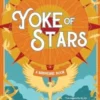 Yoke of Stars