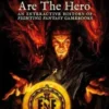 You Are The Hero
