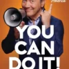 You Can Do It!