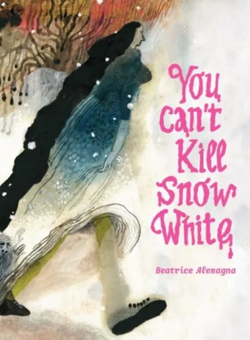 You Can't Kill Snow White
