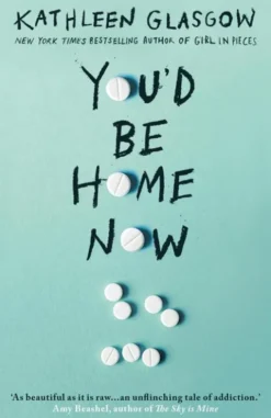 You'd Be Home Now