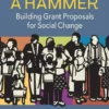 You Have a Hammer