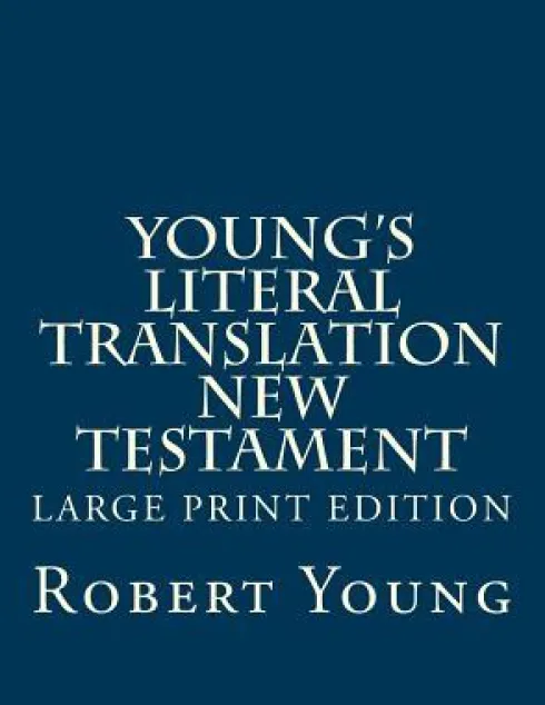 Young's Literal Translation New Testament