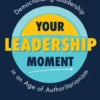 Your Leadership Moment