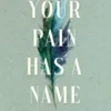 Your Pain Has a Name