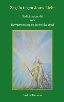 Zeg Ja tegen Jouw Licht
