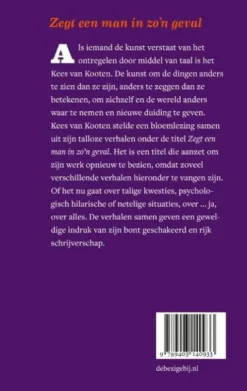 Zegt een man in zo'n geval