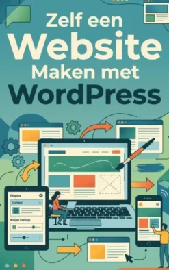 Zelf een Website Maken met WordPress