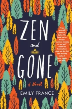 Zen And Gone