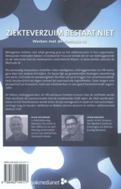 Ziekteverzuim bestaat niet