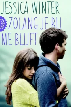 Zolang je bij me blijft