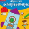 Zo leuk is oefenen! Allereerste schrijfspelletjes (4-5 j.)