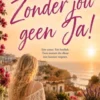 Zonder jou geen ja!