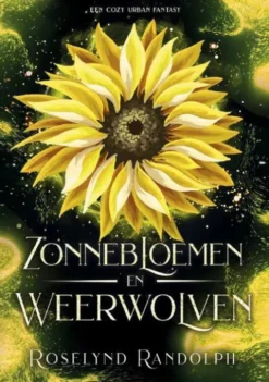 Zonnebloemen en weerwolven