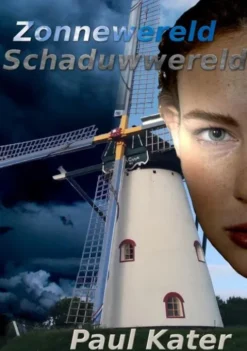 Zonnewereld, Schaduwwereld
